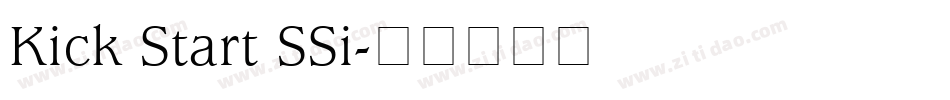 Kick Start SSi字体转换